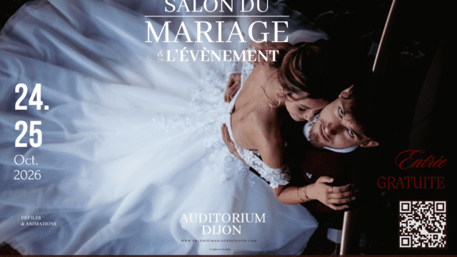 Salon du Mariage et de l&rsquo;Évènement de Dijon 2026